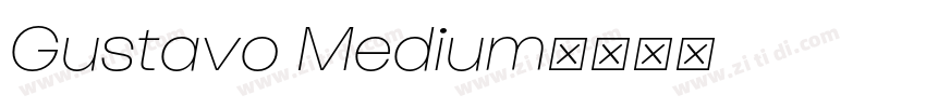 Gustavo Medium字体转换
